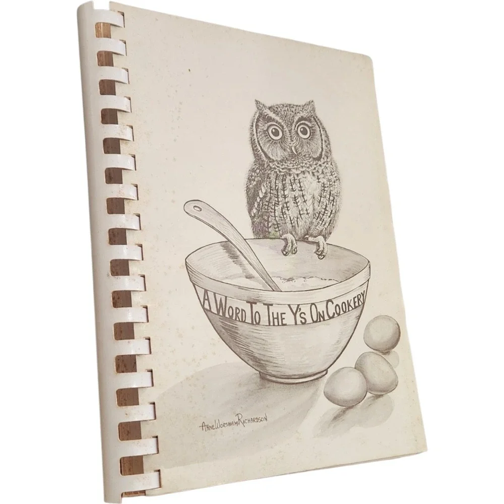 Vintage 1970 A Word To The Y's On Cookery YWCA Charleston SC Cookbook Owl Cover